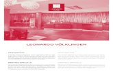 LEONARDO VÖLKLINGEN · linger Hütte, UNESCO Weltkulturerbe, befindet sich das Leonardo Völklingen. Die Lage des Hotels ermöglicht einen leichten Zugang zu den nahe gelegenen französischen