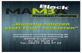 Black-Mamba Premium Folierung · Black Premium FoUerung  info@black-mamba-folierung.de 84508 Burgkirchen An der Straß 3 Tel.: 08679 / 306 97 65