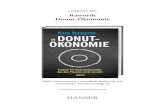 Leseprobe aus: Raworth Donut-Ökonomie€¦ · Buckminster Fuller, ein genialer Erfinder des 20.Jahrhunderts, meinte einmal: »Man wird Dinge . 12 Die Donut-Ökonomie niemals verändern,