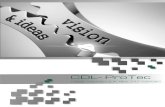 CDL- ProTec€¦ · CDL - ProTec umfasst von der Erstellung der CAD-Daten, über die Beschaffung von Gussteilen mit innovativen Partnern, die Programmierung und Simulation der spanenden