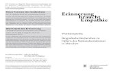 Flyer Erinnerung Empathie - München · Erinnerung braucht Empathie Workshopreihe Biografische Recherchen zu Opfern des Nationalsozialismus in München Neue Formen des Gedenkens Mo.