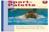 Sport- Palette · Sport-Palette erfolgt und nicht mehr, wie bisher üblich, durch schriftliche Einla-dung an die Delegierten.Für diejenigen Delegierten, die der Geschäftsführung