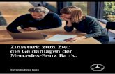 Zinsstark zum Ziel: die Geldanlagen der Mercedes-Benz Bank · Kontoführung Online – bequem und mit höherem Zins Bei der Kontoführung über unser einfaches und sicheres Online-Banking