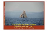 ¢â‚¬©Les Voiles de Saint Tropez - voiles - segeln - ... Nach einer Unterbrechung wurde die Regatta 1998