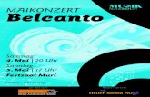 New MAIKONZERT Belcanto - Musik Muri · 2013. 7. 11. · arr. Franco Cesarini Intermezzo Sinfonico Pietro Mascagni (1863–1945) from the Opera Cavalleria Rusticana arr. Jos van de
