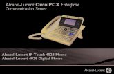 Alcatel-Lucent OmniPCX Enterprise Communication Durch den Kauf eines Telefons der Serie IP Touch 4028/4029