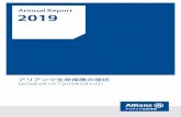 Annual Report 2019 - Allianz...出典： Allianz Group Annual Report, Allianz Group Website アリアンツ・グループ概要およびアリアンツ生命保険についての最新情報は、