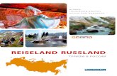 StÄdte touriSmuS-routen natur und regionen · 2019. 11. 13. · Eines steht fest: Russland mit den eigenen Augen zu sehen, ist auf jeden Fall besser, als hundert Mal darüber zu