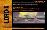 Verlegeanleitung LORO-X MONTAGEWERKZEUG.pdf · 2018. 2. 26. · LORO-X Montagewerkzeug A-Ring aus Stahl, feuerverzinkt LORO-X Montagewerkzeug B-Ring aus Stahl, feuerverzinkt Maße