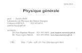 Physique générale - EPFL1) J. Kane, M. Sternheim, « Physique », DUNOD, environ 100 CHF 2) Données des exercices 3) Fiches de TP 4) Documentation TP-été Les copies de 2) et 3)