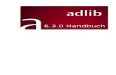 ADLIB Handbuch€¦  · Web viewZähler und Limit. Ein Zähler zeigt während der Indexsuche an, wie viele Indexbegriffe bereits durchsucht wurden. ... Datei suchen: Stellt eine