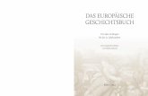 Das EuropäischE GEschichtsbuch · Die Kapitel 1 bis 11 der Ausgabe von 1992 wurden von Dr. Jochen Grube übersetzt sowie von Renate Warttmann und Professor Dr. Dieter Tiemann redaktionell