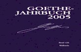 Goethe-Jahrbuch Band€¦ · 350 Giovanni Sampaolo: »Proserpinens Park«. Goethes »Wahlverwandtschaf-ten« als Selbstkritik der Moderne Besprochen von Gerhard Lauer 353 Holger Helbig:
