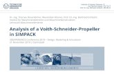 New Analysis of a Voith-Schneider-Propeller in SIMPACK · 2019. 12. 23. · Page 2 dimensioning: ship hull, thruster housing, blades, couplings, motor, drive train, … dimensioning: