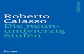 Roberto Calasso Die neun- undvierzig Stufen · 2017. 5. 29. · Roberto Calasso Die neun-undvierzig Stufen Essays Suhrkamp. Title: 46852_1_Calasso_Stufen_U1.indd Created Date: 5/29/2017