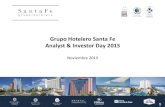 Grupo Hotelero Santa Fe Analyst & Investor Day 2015...Analyst & Investor Day 2015 Noviembre 2015 1 CONFIDENTIAL 2 Grupo Hotelero Santa Fe CONFIDENTIAL Evolución desde IPO 3 Las cifras