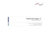New Epidemiologie 4 - Uni Greifswald · 2019. 12. 16. · Ziel der Epidemiologie Identifikation von beeinflussbaren Ursachen von Gesundheit und Krankheit Um den Gesundheitszustand
