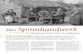 Märchen und Sagen aus der Schweiz - Spinnhandwerk · 2019. 12. 18. · rad auf, das die Drehung der Spindel mit-tels eines Rades ermöglichte, das mit der rechten Hand angetrieben