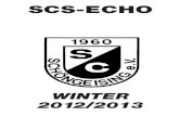 SCS-Echo · Ende Januar 2012 führte uns die traditionelle AH-Skifahrt nach Sölden in Tirol. Die 16 Betten waren schnell ausgebucht. Bei herrlichstem Sonnenschein erlebten alle Teilnehmer