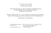 Technische Universität München Fakultät für Informatik … · 2005. 3. 7. · über Handlungen geben. Im Gegensatz zu anderen Bereichen der Forensik wie der Gerichts-medizin oder