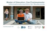 Master of Education: Das Praxissemester, Informationsbroschüre … · 2020. 4. 1. · Master of Education: Das Praxissemester Informationsbroschüre für Studierende. Materialien