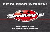 pizza profi werden! - static.smileys.deSecure Site static.smileys.de/file/SM_Franchise_Broschuere.pdf · Der Erfolg des cleveren Smiley’s-Konzepts ist vor allem der Erfolg eines