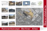 Stadtplanungsamt Rahme konzep Berl ne Al een t i r l Abt. … · 2012. 3. 26. · Ra menkon e t Berliner Al eh z p l e RAHMENBEDINGUNGEN ENTWICKLUNGSPERSPEKTIVEN Größe: ca. 13 ha