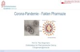 Corona-Pandemie - Fakten Pharmazie · Adenovirusaus Schimpansen (ChAd), das die Information für das Spike-Protein des SARS-CoV-2 enthält. Eine Phase-I/II-Studie wird mit etwa 1.100