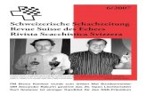 Schweizerische Schachzeitung Revue Suisse des Echecs ... gioia: la FSS gode di una costitu-zione da