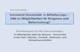 Induzierte Seismizität in Mitteleuropa – Gibt es Möglichkeiten für …leibnizsozietaet.de/wp-content/uploads/2014/04/07-Knoll... · 2014. 4. 20. · P. Knoll, Ehrenkolloquium