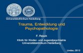 Trauma, Entwicklung und - lptw.de · • Sinngebung, moralischer Kompass Kohärenz, Spiritualität (nach Feder et al.,2009) PTSD • Die Posttraumatische Belastungsstörung ... Ekel