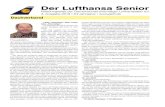 Der Lufthansa Senior - Accueil · Der Lufthansa Senior Mitteilungsblatt der Gemeinschaft ehemaliger Lufthanseaten e.V. 4. Ausgabe 2019 0GNXMGTM Liebe Leserinnen, liebe Leser, liebe