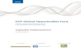 HVP Global Opportunities Fund · HVP Global Opportunities Fund - 6 - Ungeprüfter Halbjahresbericht per 28. Juni 2019 Vermögensrechnung 28. Juni 2019 29. Juni 2018 EUR EUR