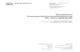 Richtlinien Kommunikationsverkabelung für Schulgebäude...Stadt Zürich Organisation und Informatik Immobilien-Bewirtschaftung Richtlinien Kommunikations-verkabelung für Schulgebäude