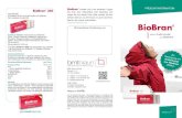 BioBranbmtbraun.de/.../2017/09/042018_BioBranFlyer.pdfBioBran® 250 PZN 0287680 50 Tabletten à 250 mg Arabinoxylan aus Reiskleie Nahrungsergänzungsmittel Zutaten je Tablette: Arabinoxylan