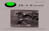 Heft 2/2010 JKA-Karate · 2019. 11. 11. · Informationsschrift des Deutschen JKA-Karate Bundes e. V. Inhalt Heft 2 / 2010 2 - 4 Informationen / Inhalt 4 - 5 Aus den Stützpunkten