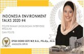 Indonesia Environment Talks 2020 #4 · PT. PLN (Persero) Unit Pelaksana Pembangkitan (UPK) Timor •Dapat mengatasi masalah pemadaman listrik secara bergilir di wilayah Timor •PLTS