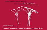 förderverein kirchen musik · 2017. 12. 24. · jahresprogramm 2018 förderverein kirchen musik st. martin leutkirch e.v. marienplatz 17 88299 leutkirch telefon 07561 / 91 90 461