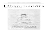 Dhammaduta - Buddhistische Gesellschaft Hamburg e.V. · 2017. 12. 8. · Nyānatiloka offenbar apokryphen Werke Buddhavamsa und Cariya-Pitaka führen sie an.4 Khanti gilt als sechste