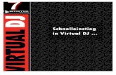 VirtualDJ User Guide...3 WILKOMMEN BEI VirtualDJ! Überblick VirtualDJ ist eines der innovativsten Programme für das Mixen von Musik, Videos und Karaoke am PC/Mac. Die Bedienung ist