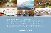 Sanofi in Deutschland - BioCampus Frankfurt ......6 BioCampus Frankfurt DYNAMISCHE ORDNUNG SANOFI F&E GLOBAL Mitarbeiter in der direkten Forschung Insgesamt arbeiten weltweit 15.000