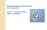 Massenspektrometrie II Arnd Ingendoh Teil 2 - Ionsationsmethoden · 2014. 5. 12. · TFA and sonication, centrifugation with Vivaspin5000, dilution LC separation with mRP High Recovery