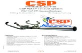 CSP WASP exhaust system CSP WASP Auspuﬀ anlage- Now it is time to fully tighten the M10 screws at the collector sleeve of cylinder 1 and cylin-der 2 with a torque of 30Nm (22 ft.lb)
