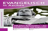 EVANGELISCH€¦ · „Fest der Be-gegnung“ Am Sonntag, 30. Oktober 2016, hat das Refor-mationsjahr mit einem Gottesdienst und Stadtpil-gerweg in der Alten Kirche in Kre-feld begonnen.