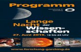 Programm - TUM · Programm  27. Juni 2015, 18 bis 24 Uhr Lange Nacht der Wissen-schaften