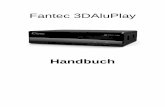 Manual FANTEC 3DAluPlay DEcdn.billiger.com/dynimg/CvosLAEdmtb5dr-sCB0cuPt4H9... · 2020. 11. 7. · HDMI 1.4 für hochauflösendes Video und digitales Audio Composite Video und Stereo