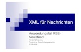 XML für Nachrichten - sfb876.tu-dortmund.de€¦ · XML für Nachrichten Anwendungsfall RSS-Newsfeed Florian Wilmshöver Proseminar Auszeichnungsprachen 27.06.2006