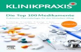 Die Top 100 Medikamente · 2019. 11. 25. · Die Top 100 Medikamente Praktische Pharmakologie für den klinischen Alltag A. Hitchings D. Lonsdale D. Burrage E. Baker Deutsche Ausgabe: