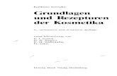 Grundlagen und Rezepturen der Kosmetika€¦ · Karlheinz Schrader Grundlagen und Rezepturen der Kosmetika 2., verbesserte und erweiterte Auflage unter Mitwirkung von P. J. Frosch