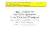 Sog. „Kinderheim“ des Volkswagenwerkes in der Stadt des KdF …gedenkstaettenfoerderung.stiftung-ng.de/fileadmin/... · 2014. 2. 11. · Sog. „Kinderheim“ des Volkswagenwerkes
